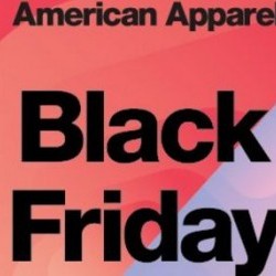 Coupon for: American Apparel - Black Friday at Vaughan Mills